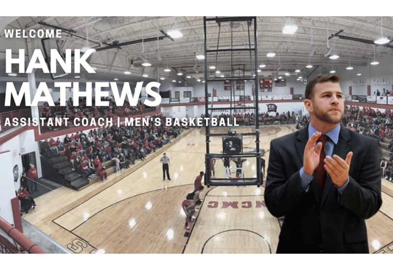 NCMC Hires Hank Mathews As Men&rsquo;s Basketball Assistant Coach